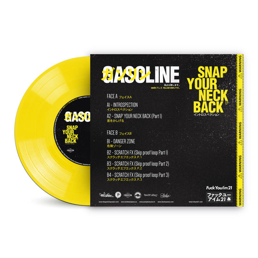 7" Yellow Vinyl GASOLINE / Snap Your Neck Back