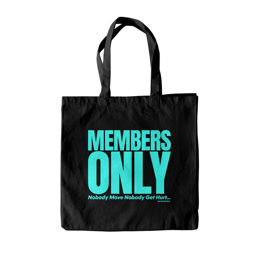 TOTE BAG  : MEMBERS ONLY