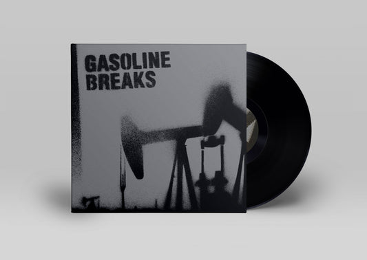 Vinyl GASOLINE / GASOLINE BREAKS (Battle Weapons)
